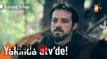 موعد عرض الحلقة 195 من مسلسل المؤسس عثمان الموسم السابع على قناتي ATV والفجر TV